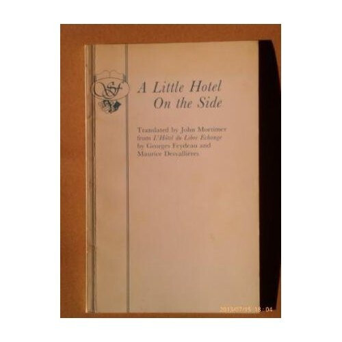 A Little Hotel on the Side (Acting Edition S.)