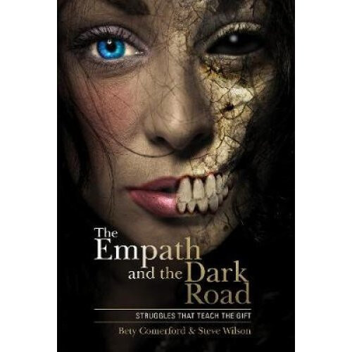 The Empath and the Dark Road