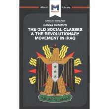 The Old Social Classes And The Revolutionary Movements Of Iraq