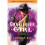 Gunslinger Girl (James Patterson Presents) 1