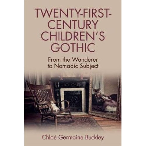 Twenty-First-Century Children's Gothic
