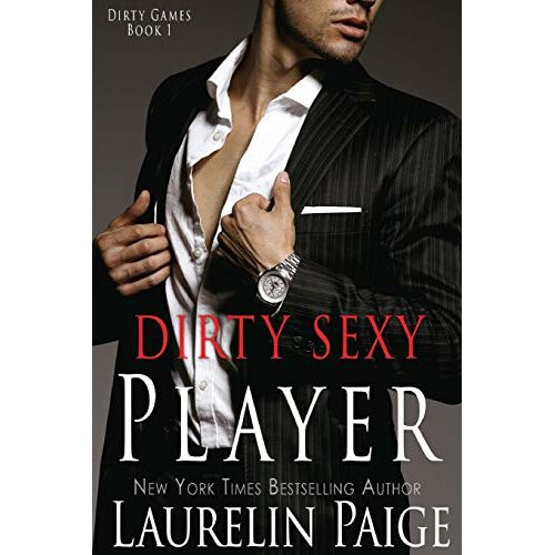 Dirty Sexy Player (Dirty Games)