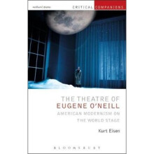 The Theatre of Eugene O'Neill