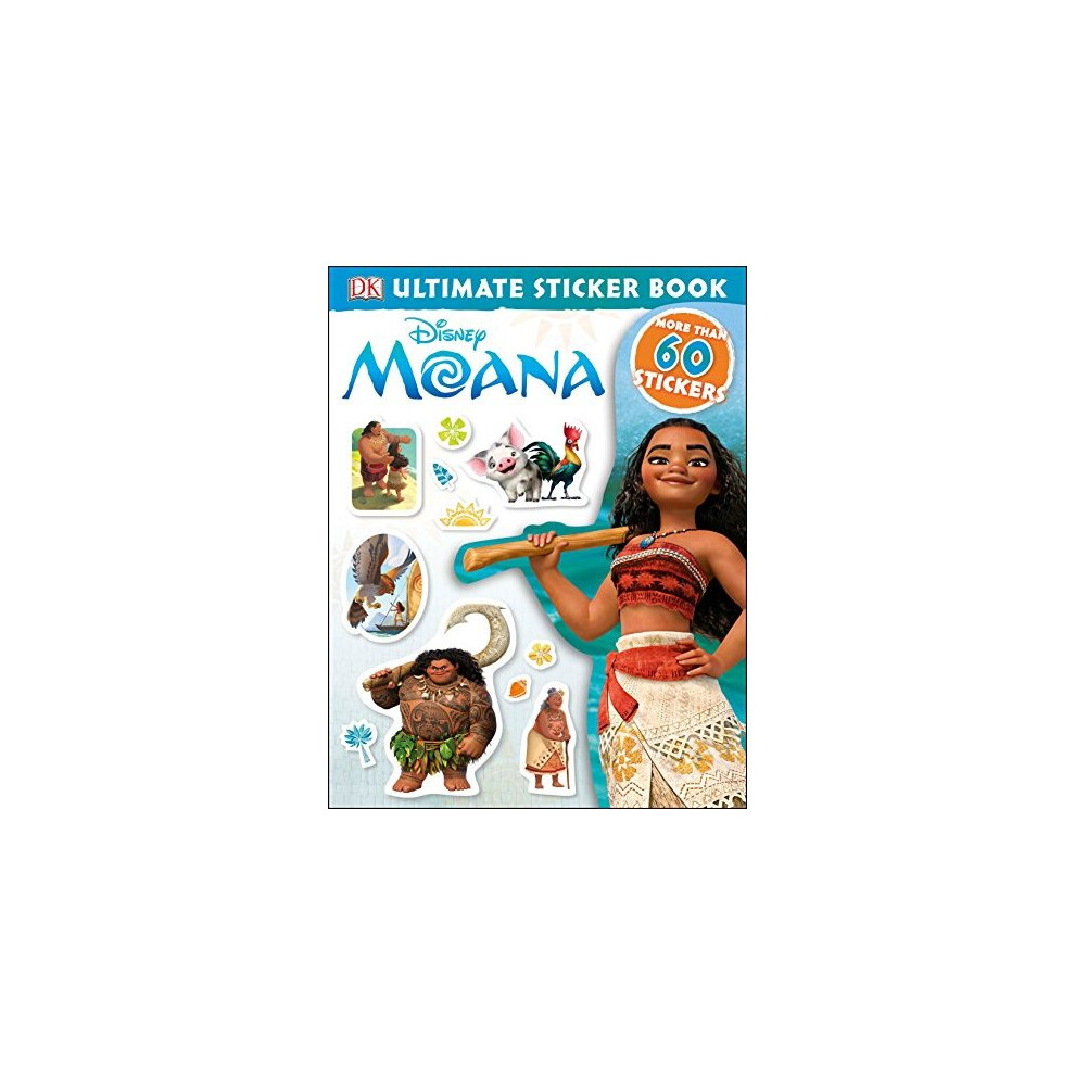 Disney Moana DK Ultimate Sticker Book: 60+ Easy-to-Peel Stickers, Meet Moana & Maui, Adventure Across the Pacific
