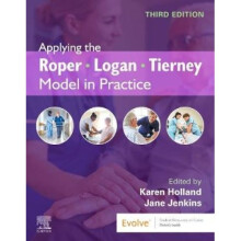 Applying the Roper-Logan-Tierney Model in Practice