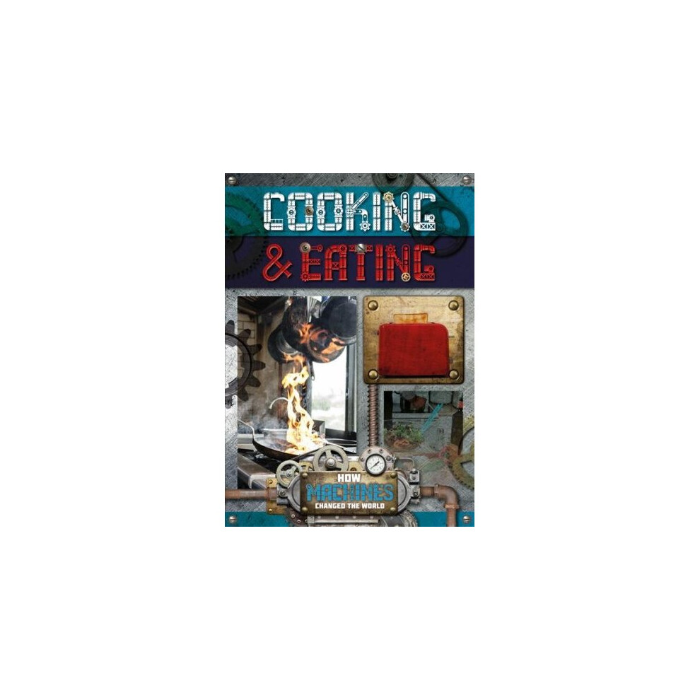Cooking and Eating
