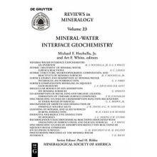 Mineral-Water Interface Geochemistry: 023 (Reviews in Mineralogy & Geochemistry)