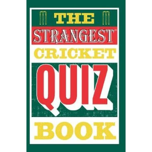The Strangest Cricket Quiz Book