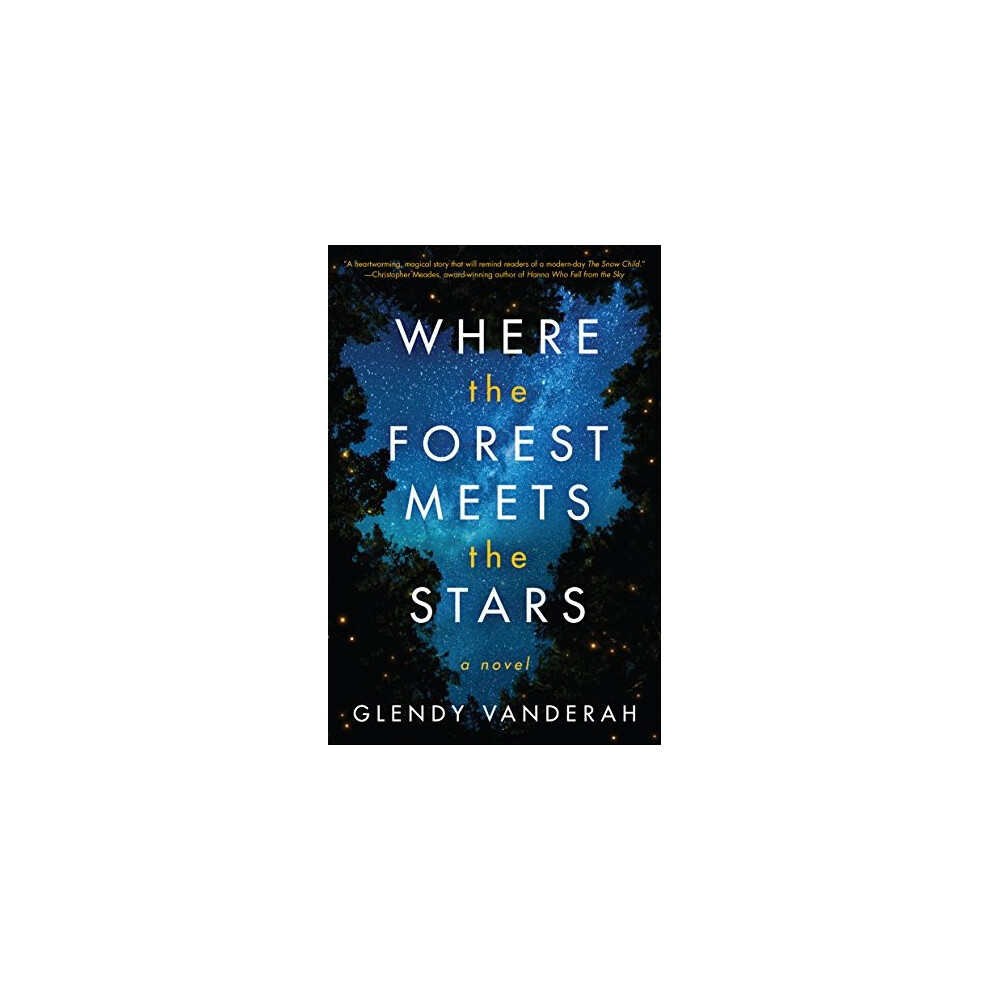 Where the Forest Meets the Stars
