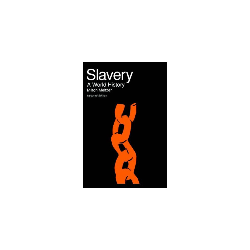 Slavery: A World History