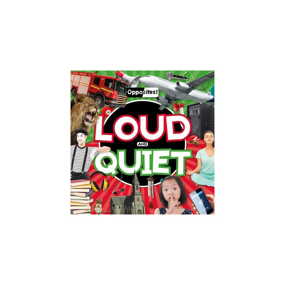 Loud and Quiet