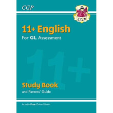 New 11+ GL English Study Book (with Parents' Guide & Online Edition) (CGP 11+ GL)