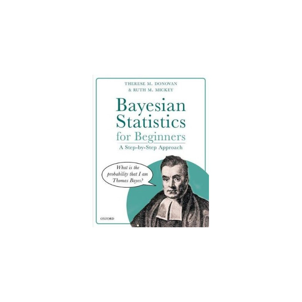 Bayesian Statistics for Beginners