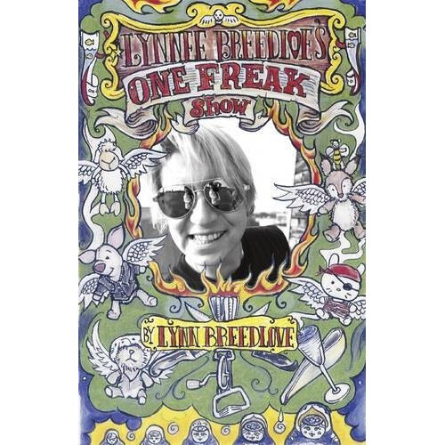 Lynnee Breedlove's One Freak Show