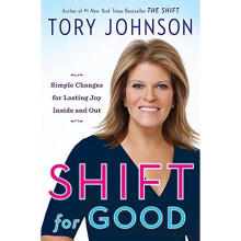 Shift For Good: How I Figured it Out and Feel Better Than Ever