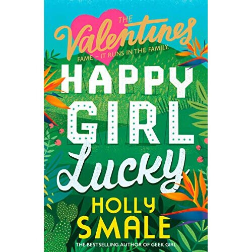The Valentines: Happy Girl Lucky