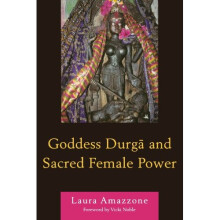 Goddess Durga and Sacred Female Power