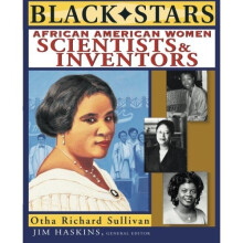 Black Stars: African American Women Scientists and Inventors