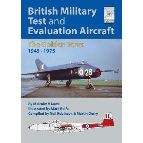 Flight Craft 18: British Military Test and Evaluation Aircraft