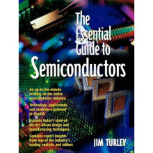 The Essential Guide to Semiconductors (Essential (Prentice Hall))