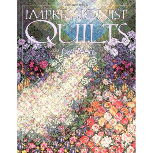 Impressionist Quilts - Print on Demand Edition