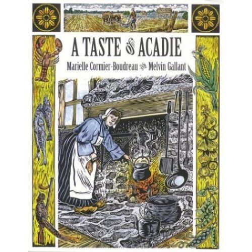 A Taste of Acadie