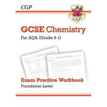 New Grade 9-1 GCSE Chemistry: AQA Exam Practice Workbook - Foundation