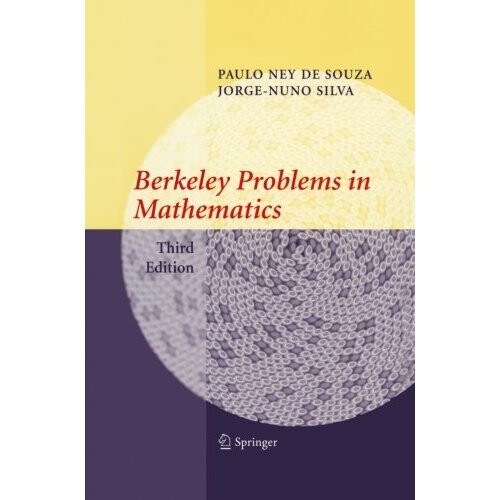Berkeley Problems in Mathematics (Problem Books in Mathematics)