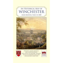 An Historical Map of Winchester (Town & City Historical Maps)