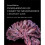 Fundamentals of Cognitive Neuroscience: A Beginner's Guide 1