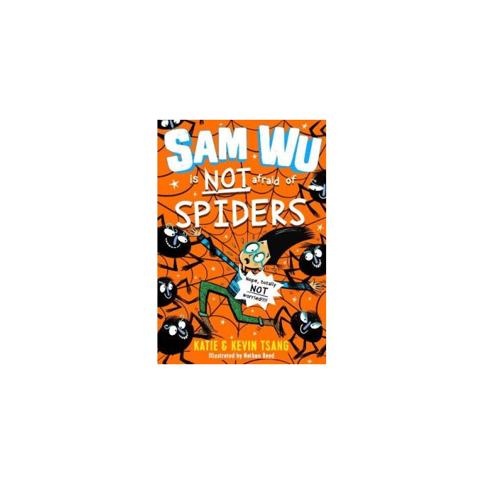 Sam Wu is NOT Afraid of Spiders!