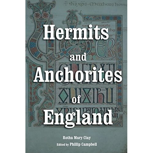 Hermits and Anchorites of England