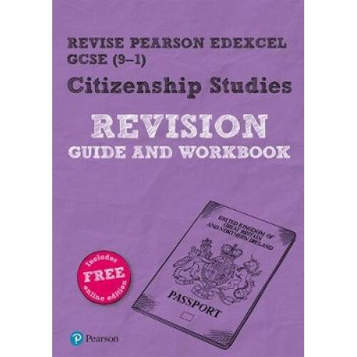 Revise Pearson Edexcel GCSE (9-1) Citizenship Studies Revision Guide & Workbook