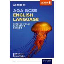 AQA GCSE English Language: Reading Skills Workbook- Targeting Grade 5