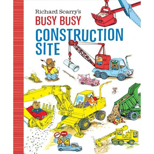 Richard Scarry's Busy, Busy Construction Site
