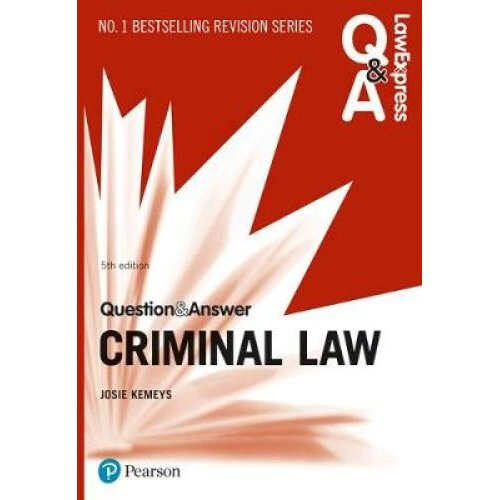 Law Express Question and Answer: Criminal Law