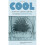 Cool: How Air Conditioning Changed Everything 1