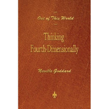 Out of This World: Thinking Fourth-Dimensionally