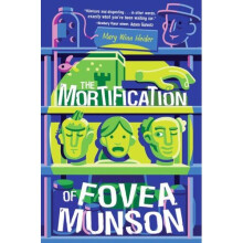 The Mortification Of Fovea Munson