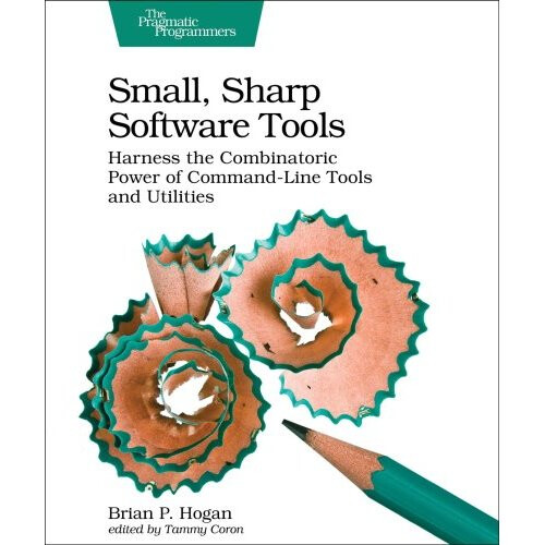 Small, Sharp, Software Tools