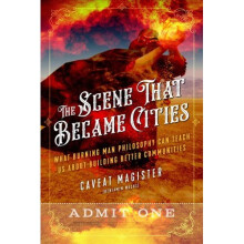 The Scene That Became Cities