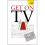 Get on TV: Teach Yourself 1