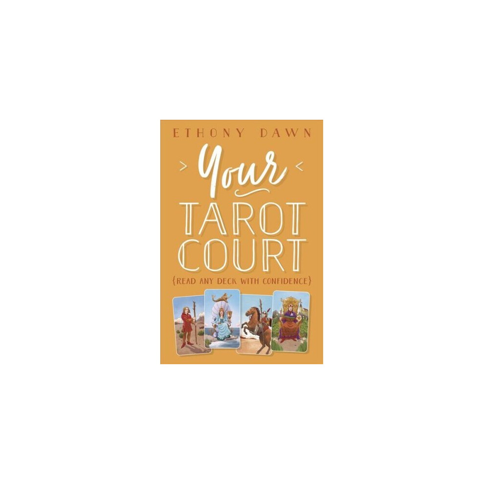 Your Tarot Court