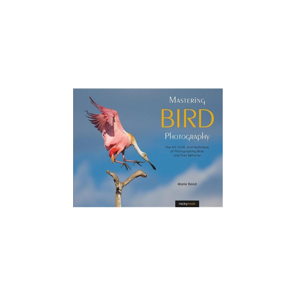 Mastering Bird Photography