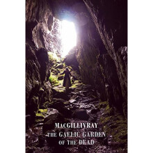 The Gaelic Garden of the Dead