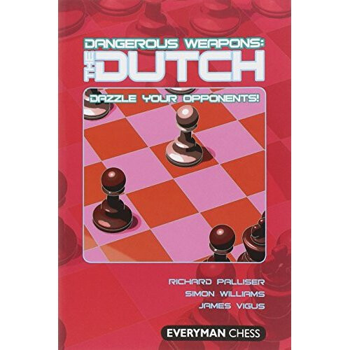 Dangerous Weapons: The Dutch