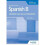 Spanish B for the IB Diploma Grammar and Skills Workbook Second edition 1