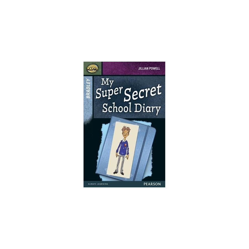 Rapid Stage 9 Set A: Bradley: My Super Secret School Diary (Rapid Upper Levels)-image-OPC-P52KT7G-NEW