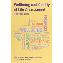 Wellbeing and Quality of Life Assessment: A practical guide