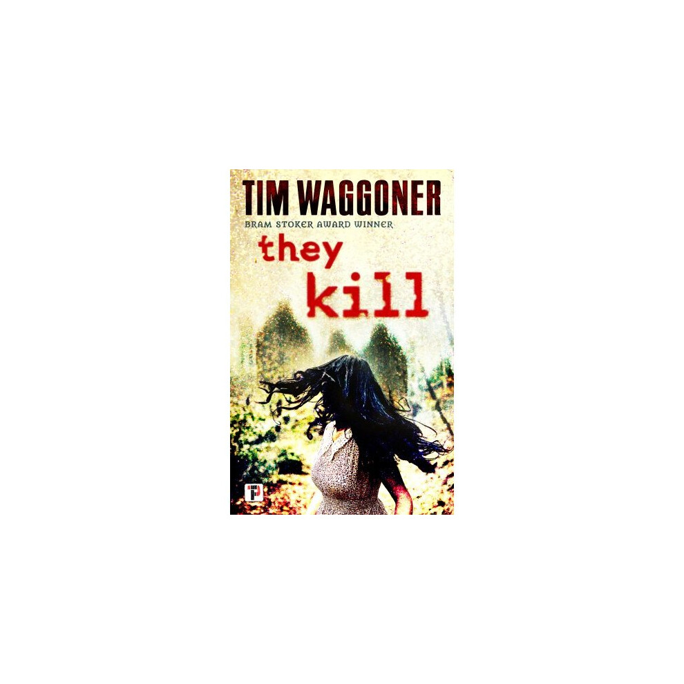They Kill